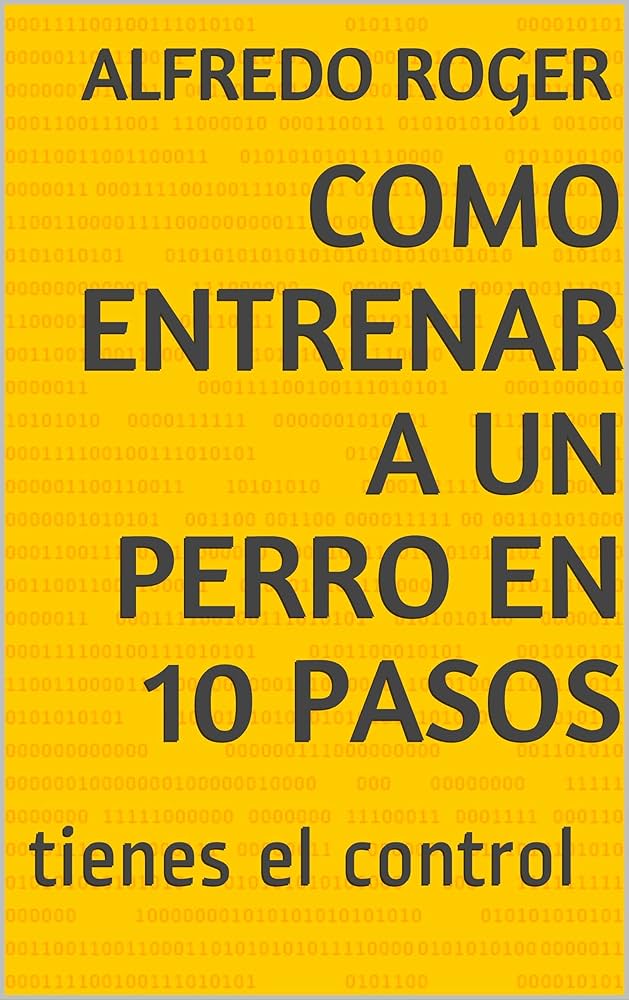 10 pasos para entrenar al perro